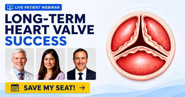 Patient Webinar Invitation of Long-Term Heart Valve Success