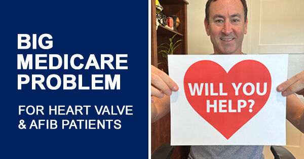 AFib &amp; Heart Valve Patient Advocacy Initiative