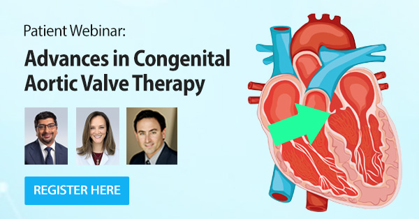 Congenital Aortic Heart Valve Surgery Webinar