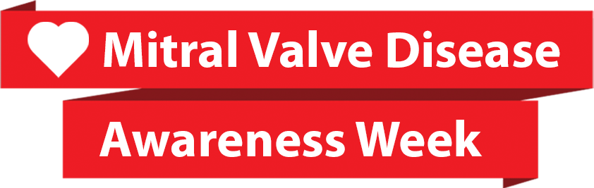 Mitral Valve Disease Awareness Week